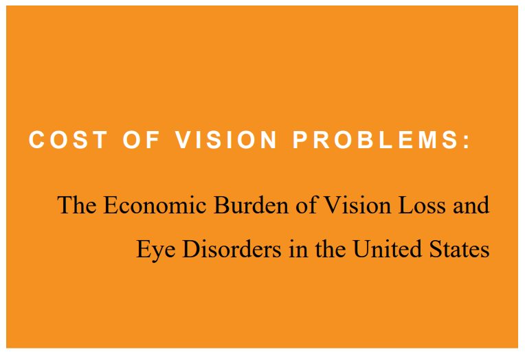 The Economic Burden of Vision Loss and Eye Disorders in the United States report cover