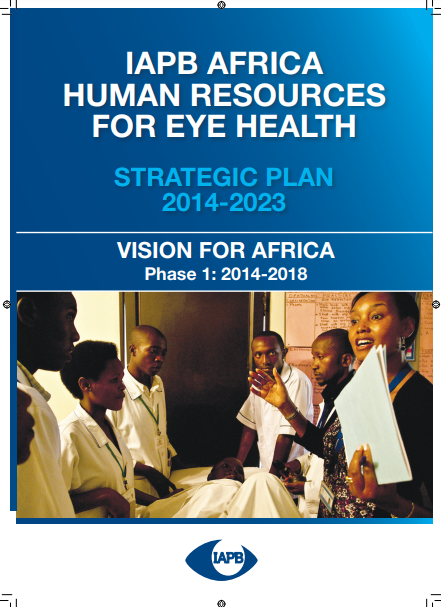 IAPB Africa Human Resources for Eye Health Strategic Plan 2014-2023