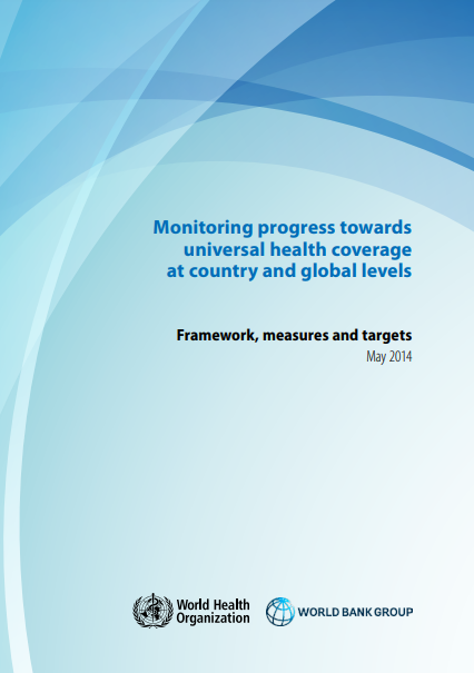 Monitoring progress towards Universal Health Coverage