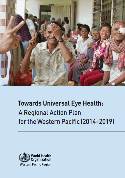 Regional Action Plan for Universal Eye Health: Western Pacific