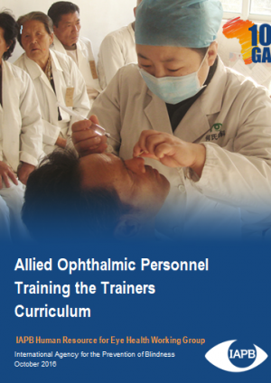 Allied Ophthalmic Personnel Training the Trainers Curriculum