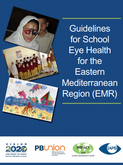 Guidelines for School Eye Health in the Eastern Mediterranean Region