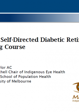 Online Self-Directed Diabetic Retinopathy Grading Course - Hugh Taylor