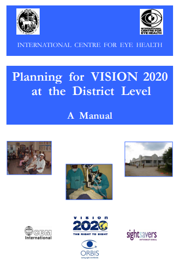 Planning for VISION 2020 at the District Level: A Manual