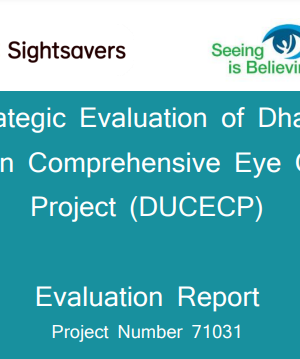 Sightsavers Bangladesh Final Evaluation 2015