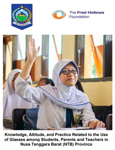 FHF KAP Related to the Use of Glasses among Students, Parents and Teachers in Indonesia