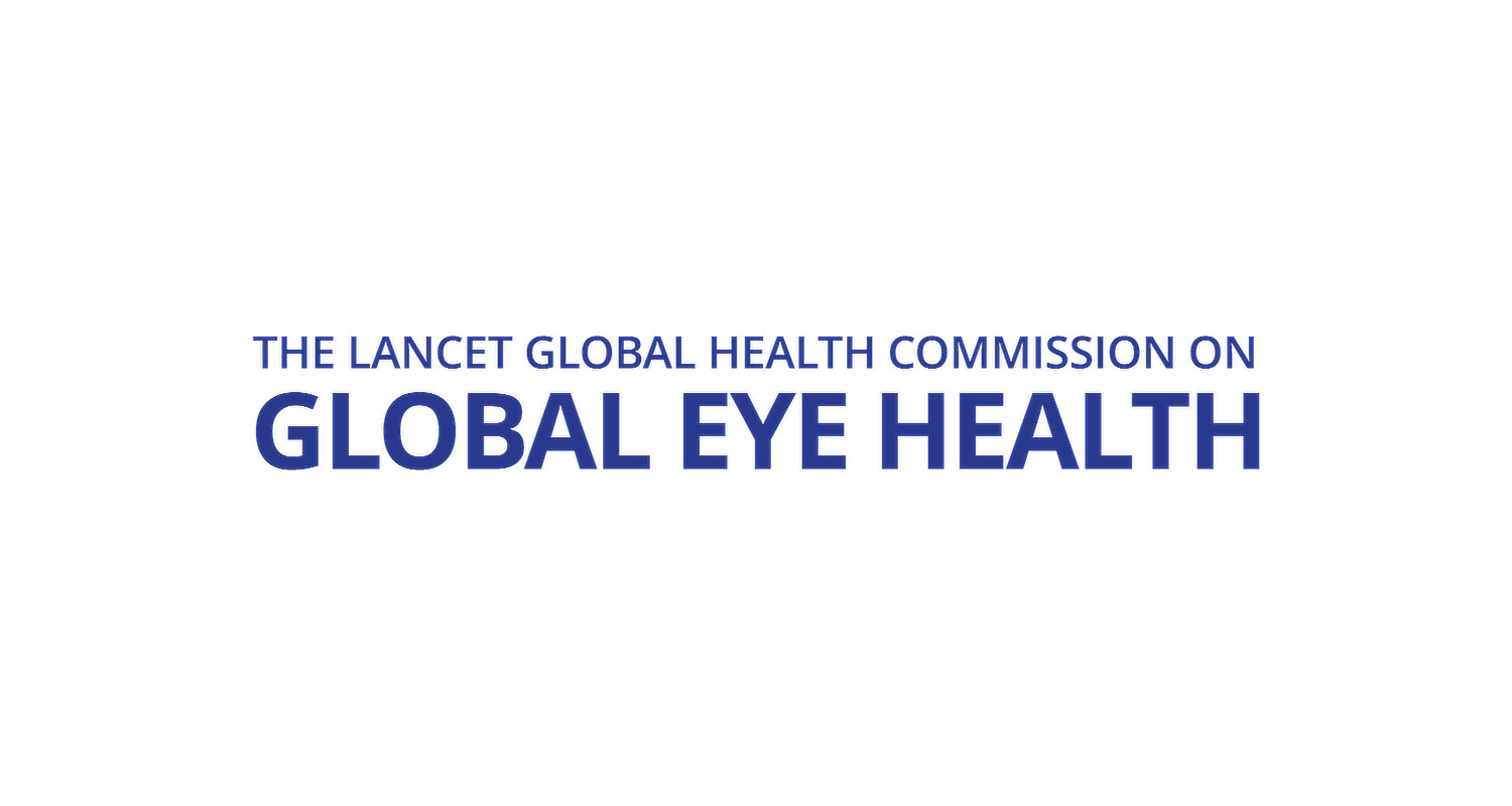 The Lancet Global Health Commission on Global Eye Health - The