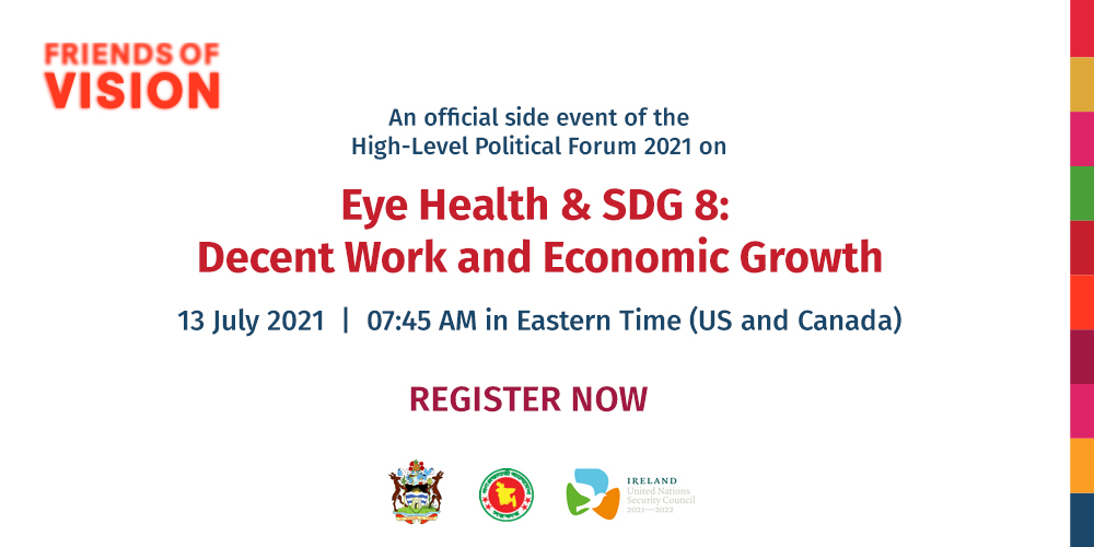 High-level Political Forum Side Event: Eye Health & SDG 8: Decent Work and Economic Growth