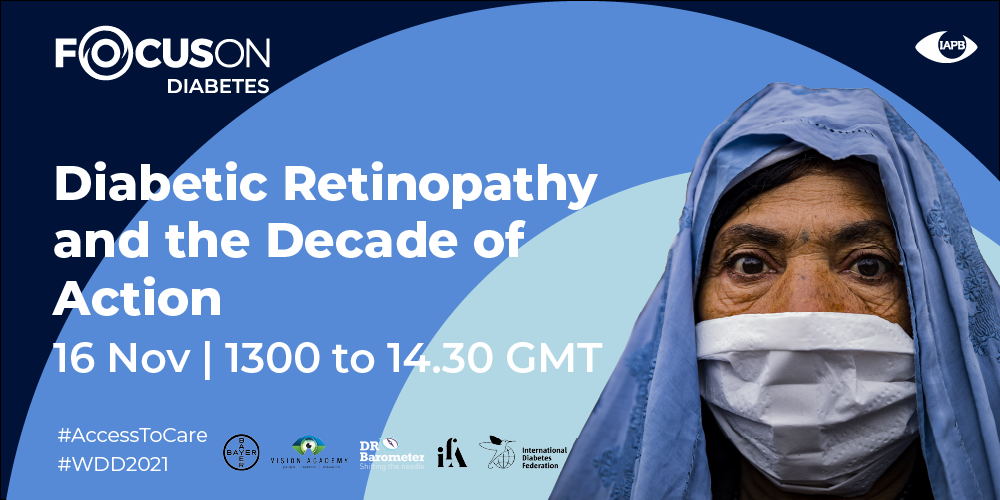 Diabetic Retinopathy and the Decade of Action - Regional Webinar 2