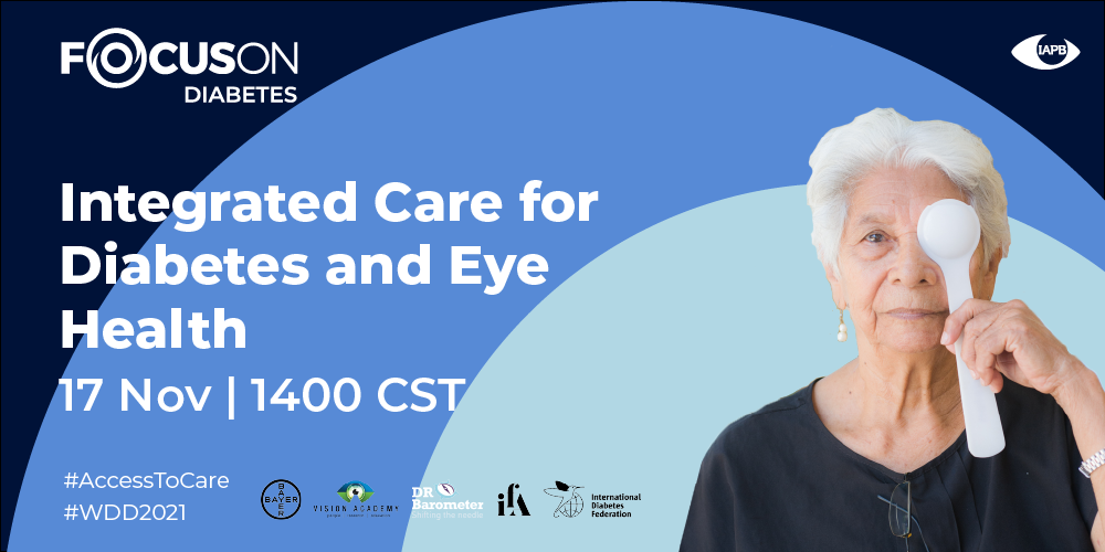 Integrated Care for Diabetes and Eye Health - Regional Webinar 3