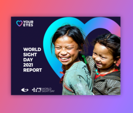 Journée mondiale de la vue 2021 - Rapport Love Your Eyes