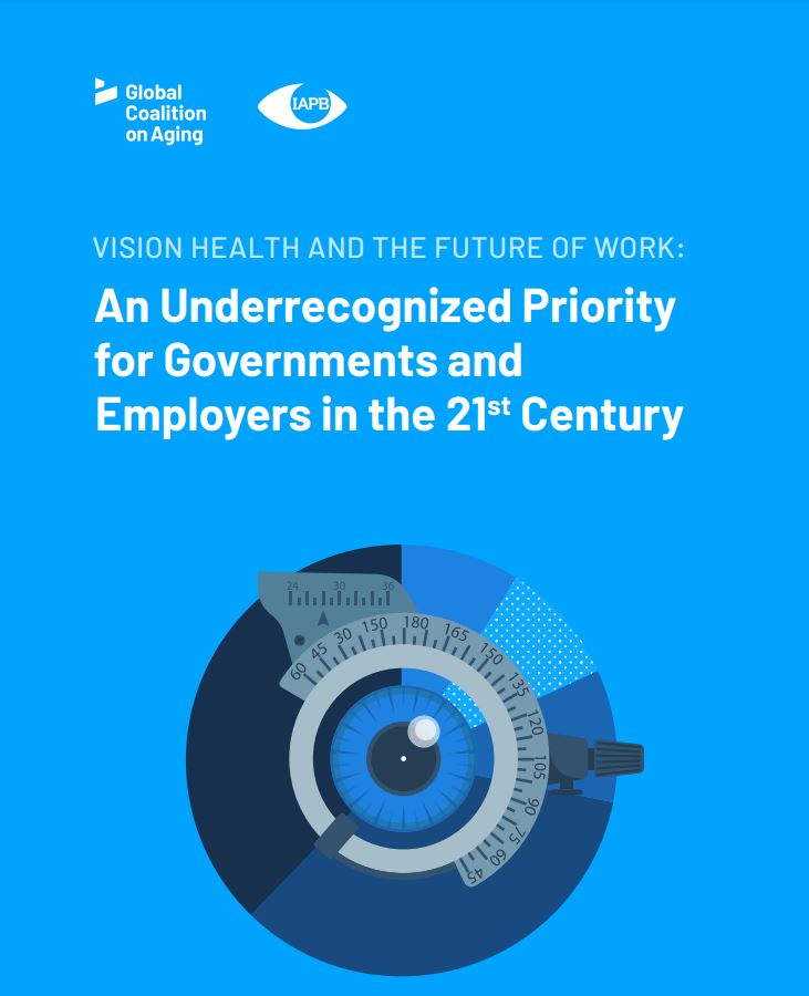 Vision Health and the Future of Work: An Underrecognized Priority for Governments and Employers in the 21st Century