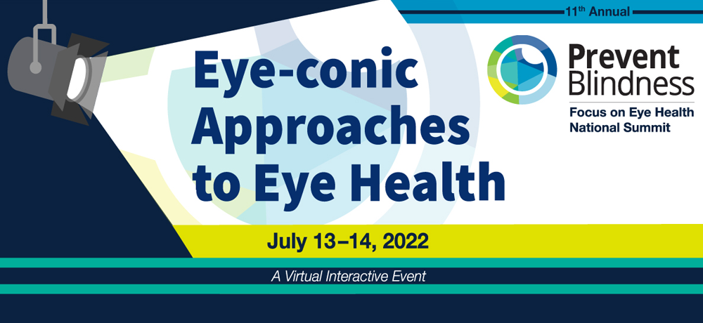 Focus on Eye Health National Summit- a Virtual Interactive Event