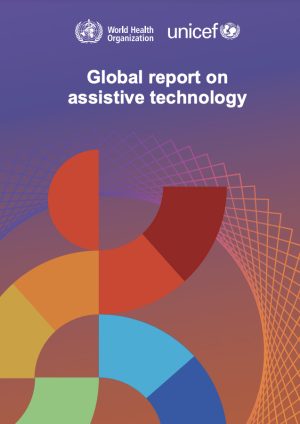 Informe global sobre la tecnología de asistencia