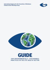 Guide de l'IAPB pour des pratiques écologiquement durables dans le secteur de la santé oculaire - couverture