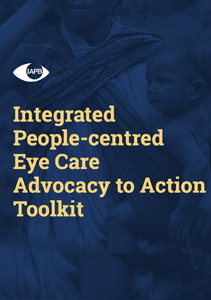 Integrated People-centred Eye Care Advocacy to Action Toolkit