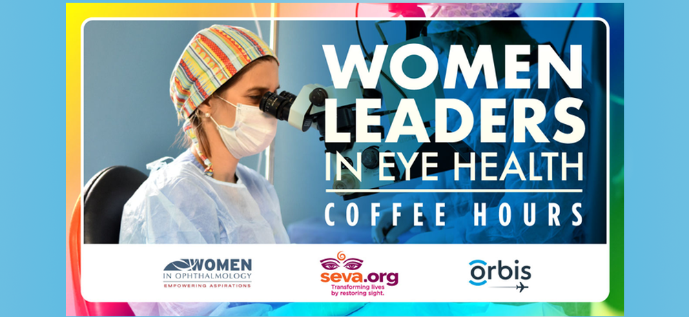 Women-Leaders-In-Eye-Health-Coffee-Hour-Series-Cataract-Session