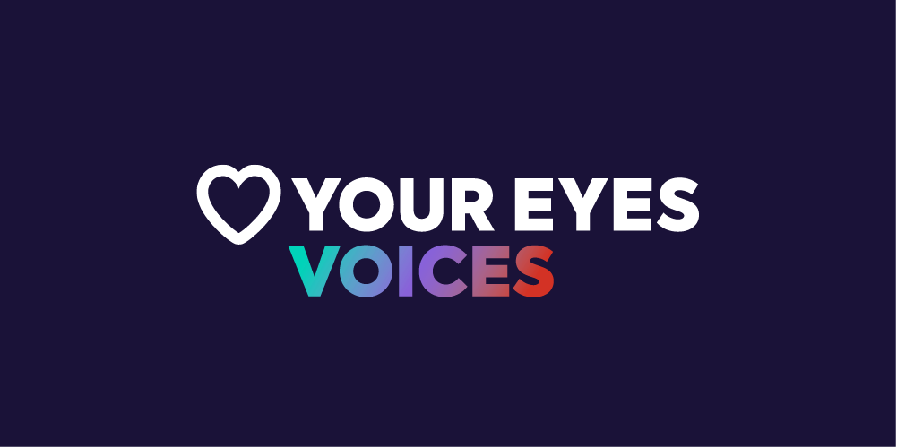 Love Your Eyes Voices
