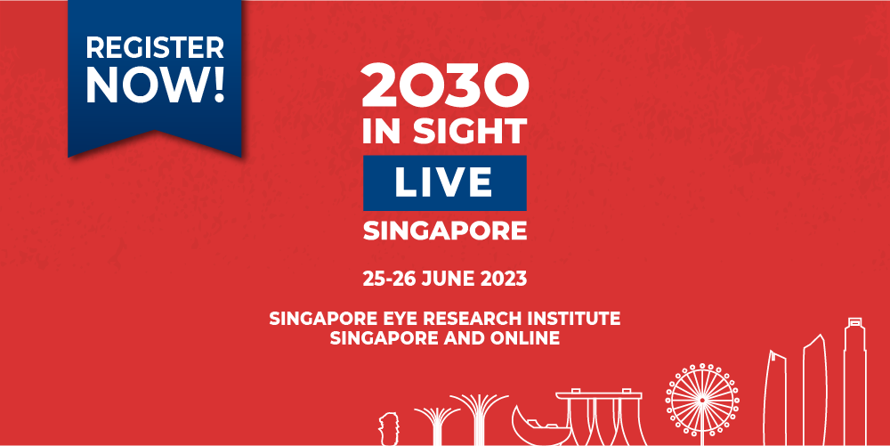 2030 IN SIGHT LIVE Singapour - Inscrivez-vous dès maintenant