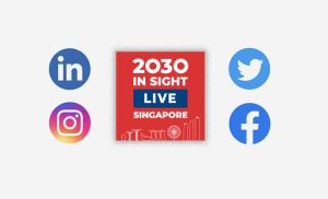 2030 In Sight Live Singapore Social Media Assets