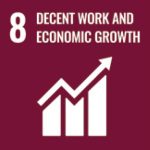 #8 – DECENT WORK AND ECONOMIC GROWTH 