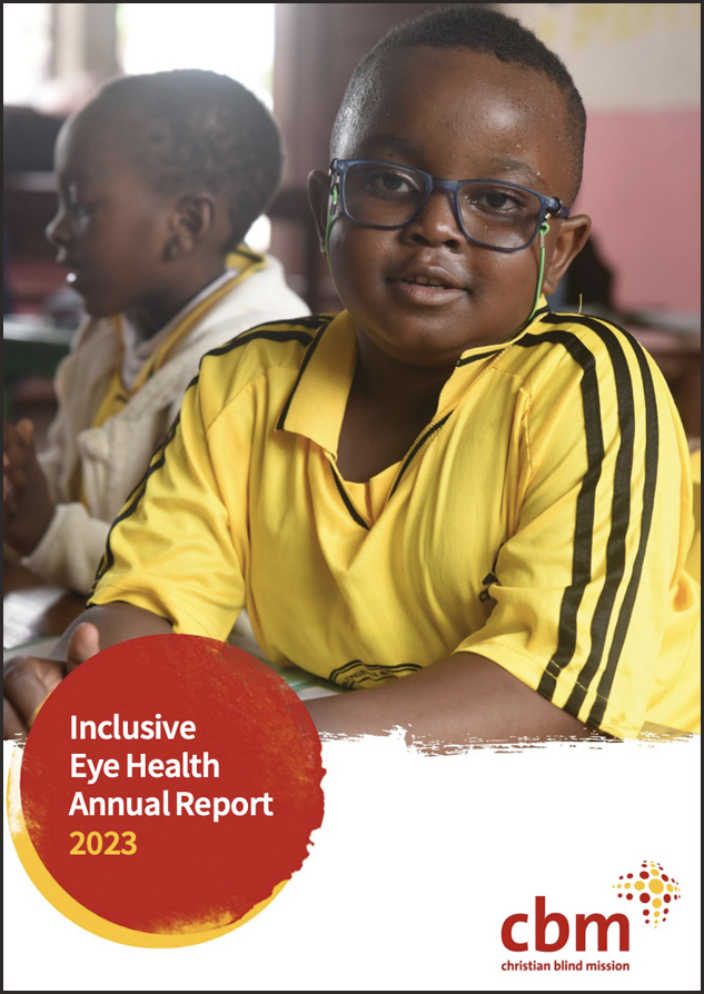 The 2023 Annual Report of CBM's eye care work across its programmes.