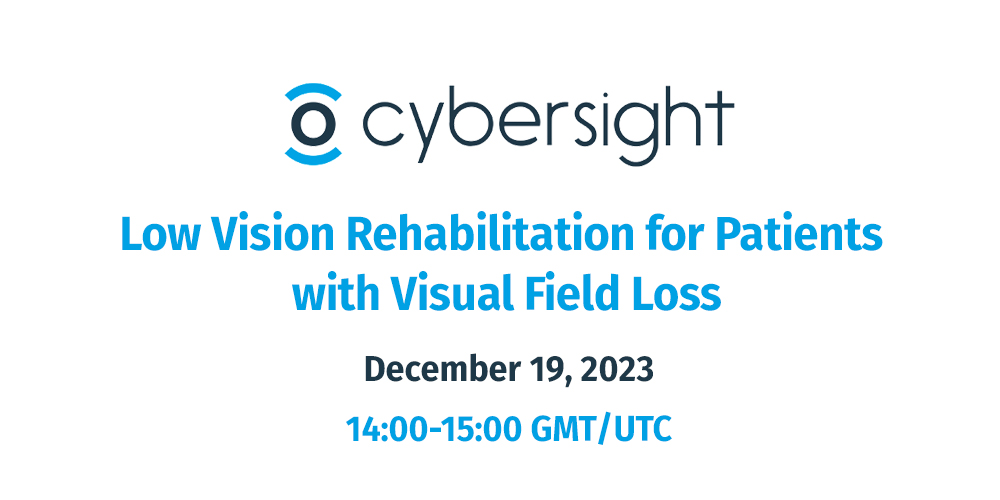Low Vision Rehabilitation for Patients with Visual Field Loss