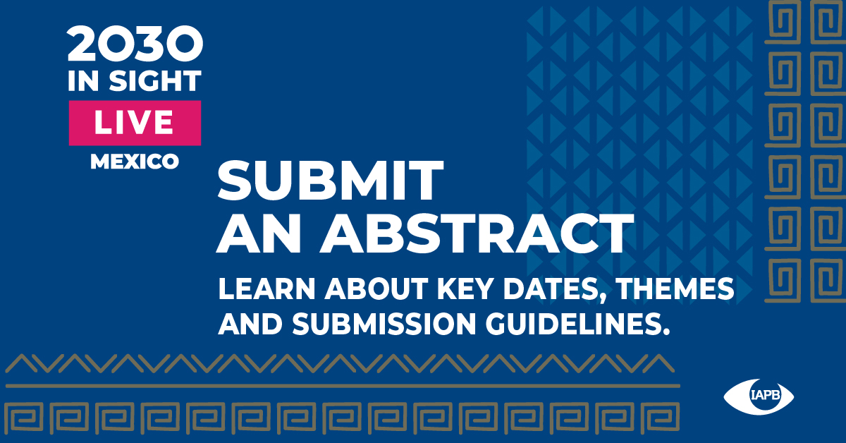 Calling Visionaries: Submit Your Abstracts for 2030 IN SIGHT LIVE in Mexico City!