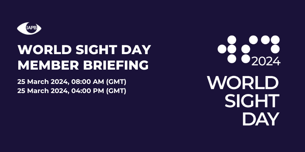 WORLD SIGHT DAY MEMBER BRIEFING
