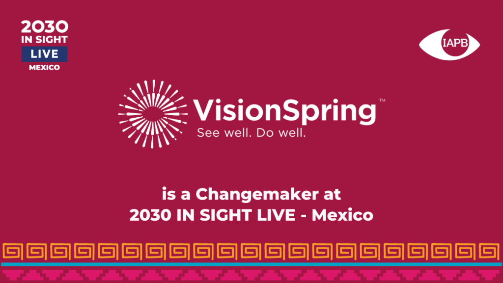 VisionSpring at 2030 IN SIGHT LIVE!