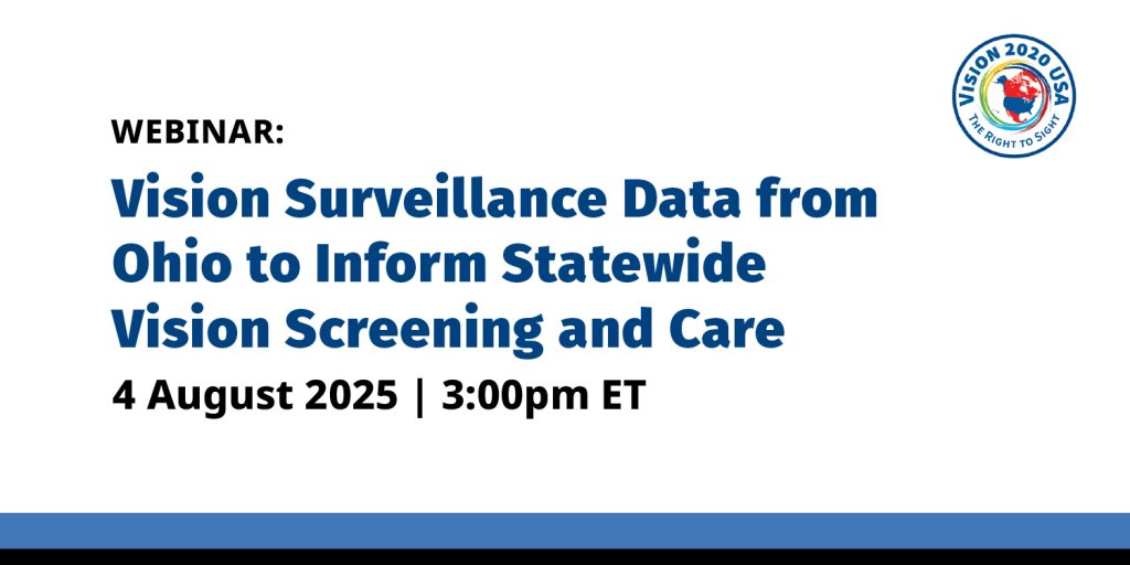 Vision 2020 USA – Monthly Webinar Series - Webinar 2