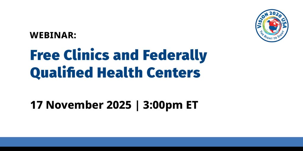 Vision 2020 USA – Monthly Webinar Series - Webinar 5