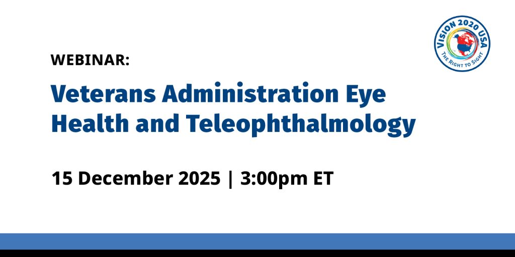 Vision 2020 USA – Monthly Webinar Series