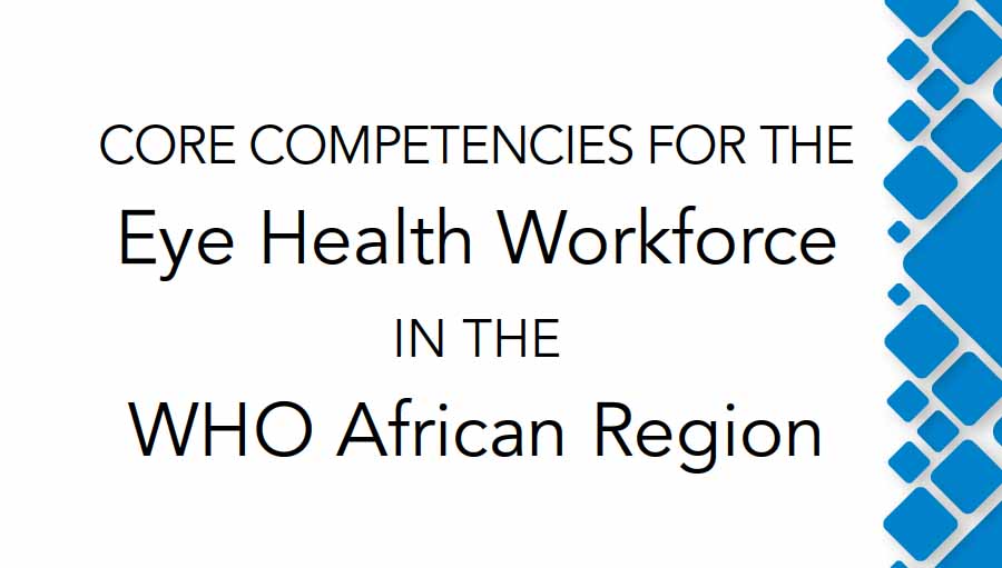 WHO Afro releases Core competencies for the Eye Health Workforce cover